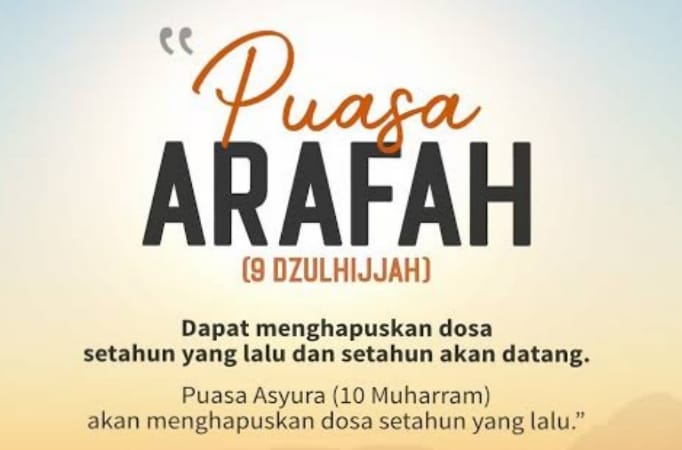 Puasa Arafah Sebelum Idul Adha 2024! Ini Jadwal, Niat dan Keutamaannya