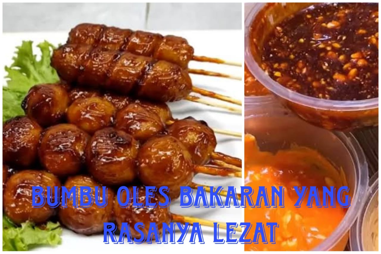 Ingin Bakar-bakar Pada Malam Tahun Baru? Ini Resep Bumbu Oles Sederhana yang Rasanya Lezat dan Nikmat