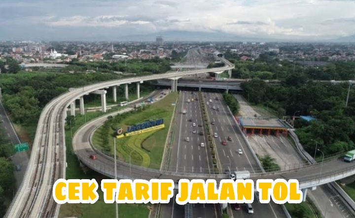 Keren Nih! Cara Gampang Mengetahui Tarif Tol ke Kota Tujuan, Ini Caranya