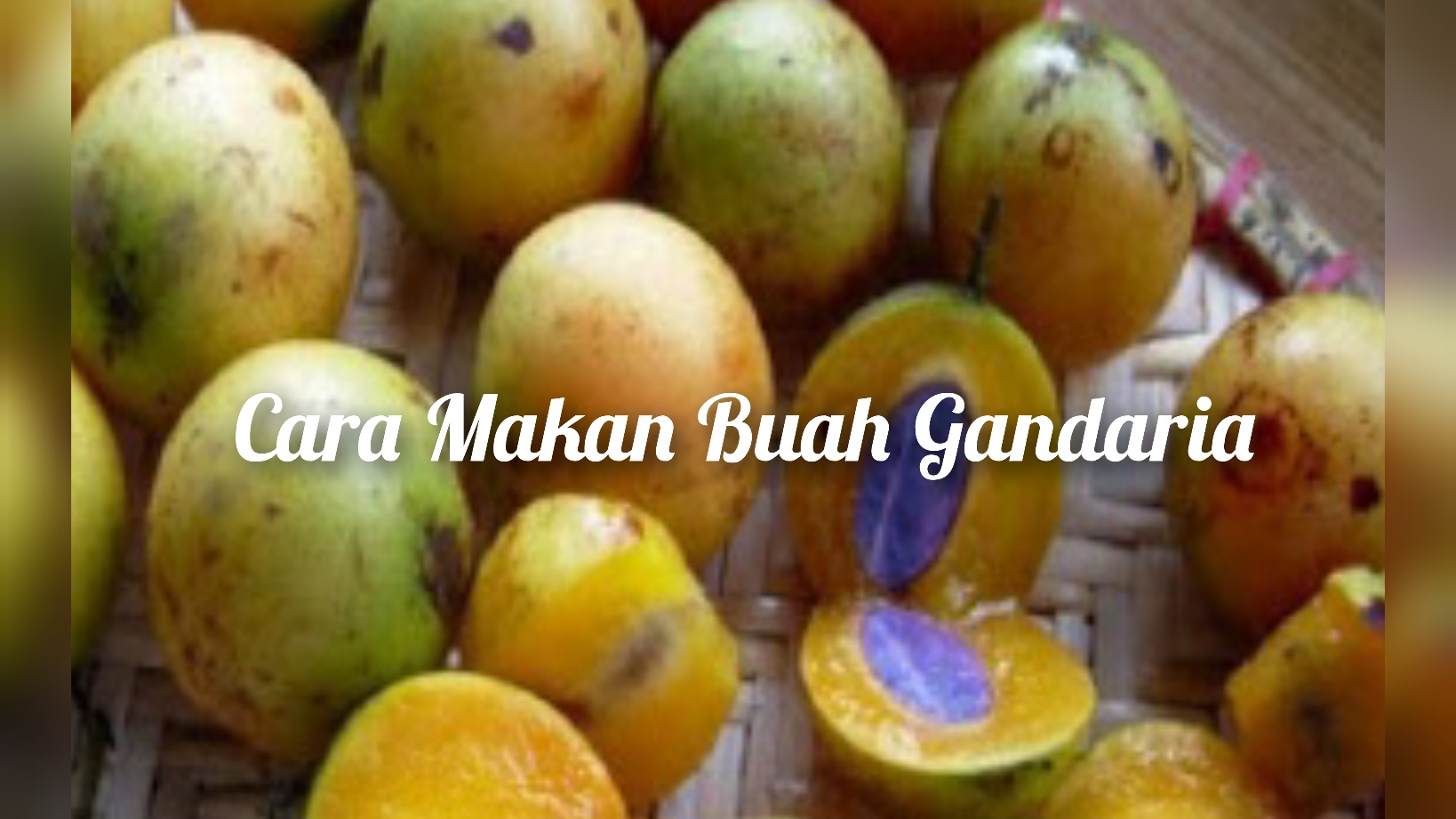 Begini Cara Menikmati Buah Gandaria yang Sangat Asam Itu Biar Khasiatnya Tetap Dapat