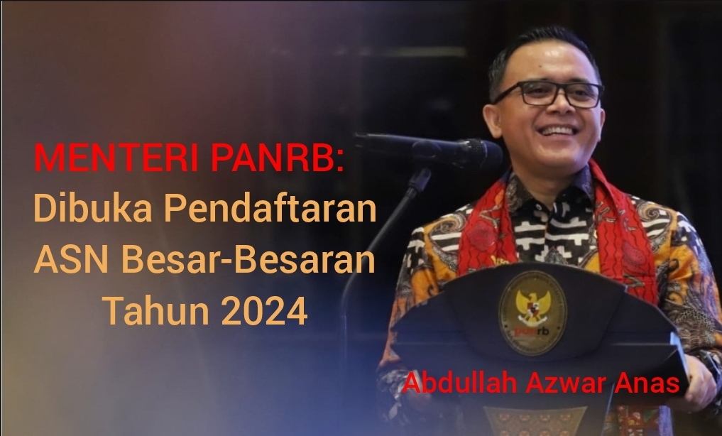 Siap-siap, Dibuka Pendaftaran Massal ASN 2024, Fokus pada Fresh Graduate dan Digitalisasi