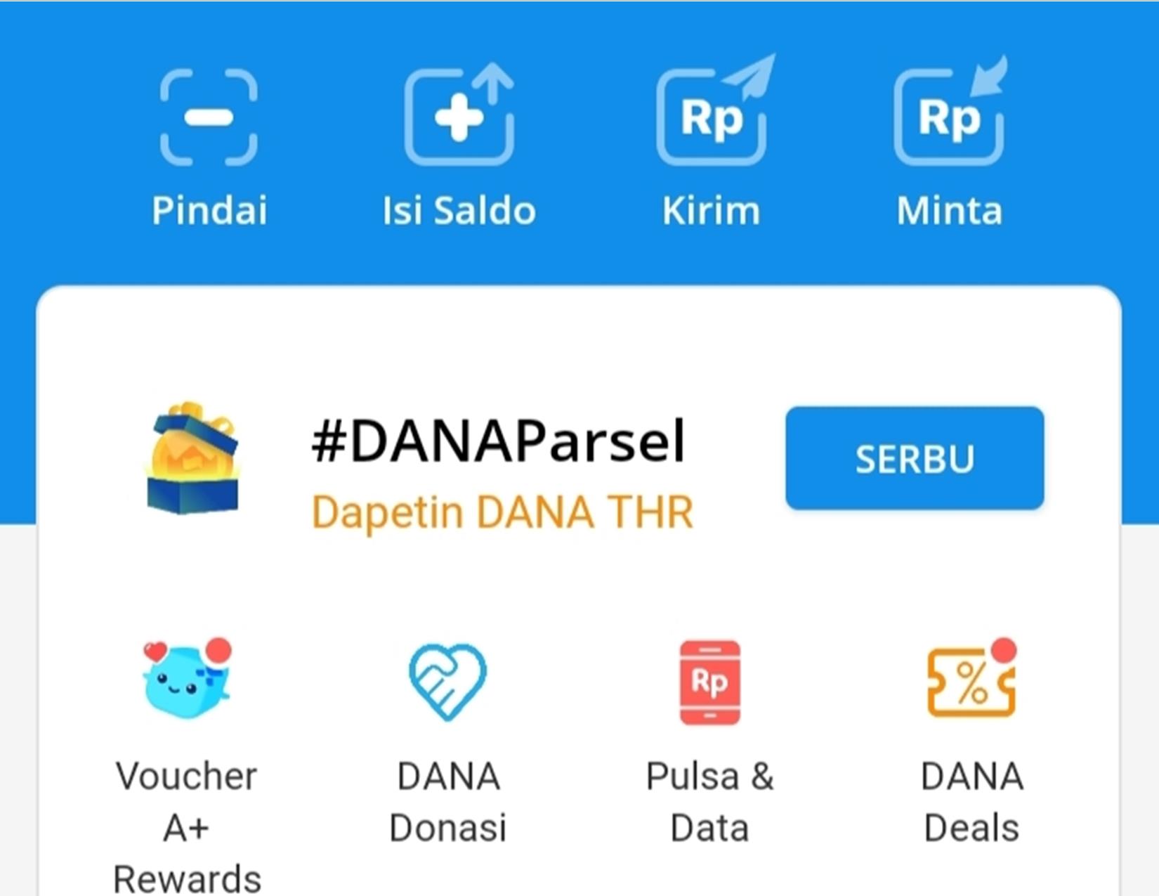 Unduh Aplikasi DANAnya, Gunakan Menunya, lalu Isi Saldonya 