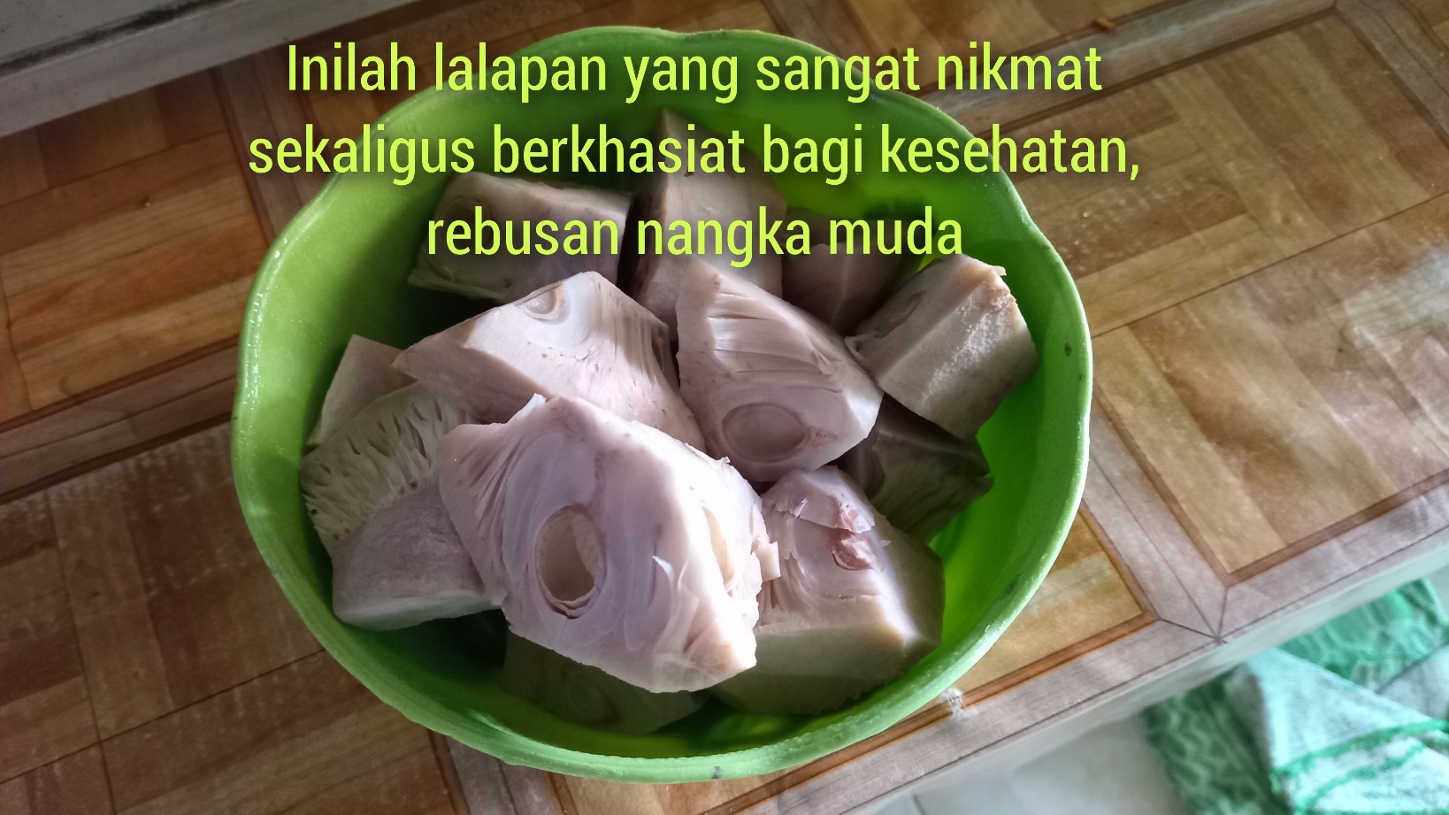 Sudah Nikmat Berkhasiat Pula untuk Kesehatan, Itulah Lalapan Nangka Muda Rebus