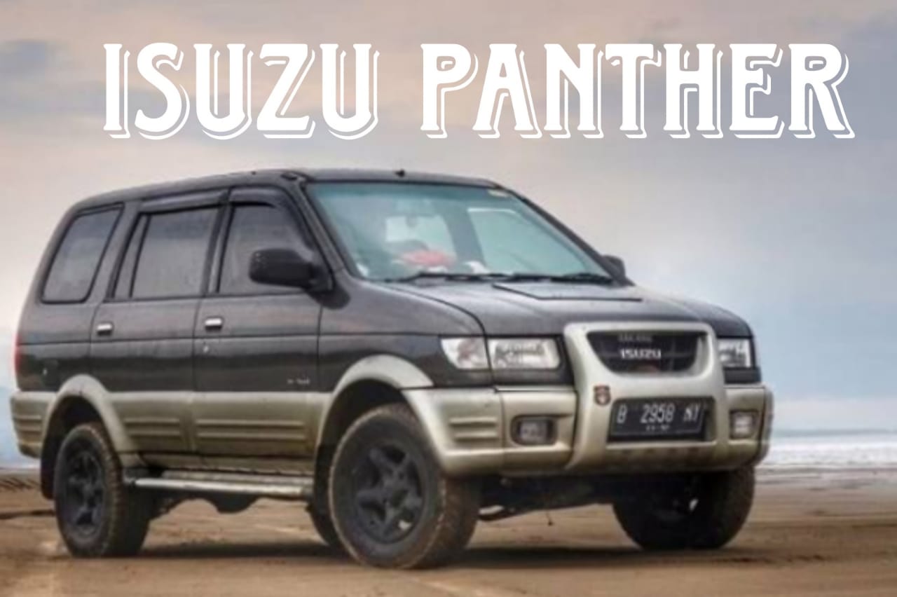 Tidak Hanya Banyak Kelebihan, Berikut Kekurangan Isuzu Panther dari Generasi ke Generasi