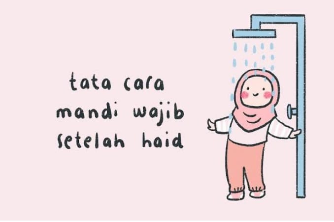 Bacaan Do’a dan Tata Cara Mandi Setelah Haid, Wanita Muslimah Wajib Tahu Ini