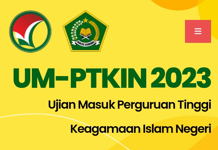 Pendaftaran UM-PTKIN Dibuka Hingga 15 Mei 2023