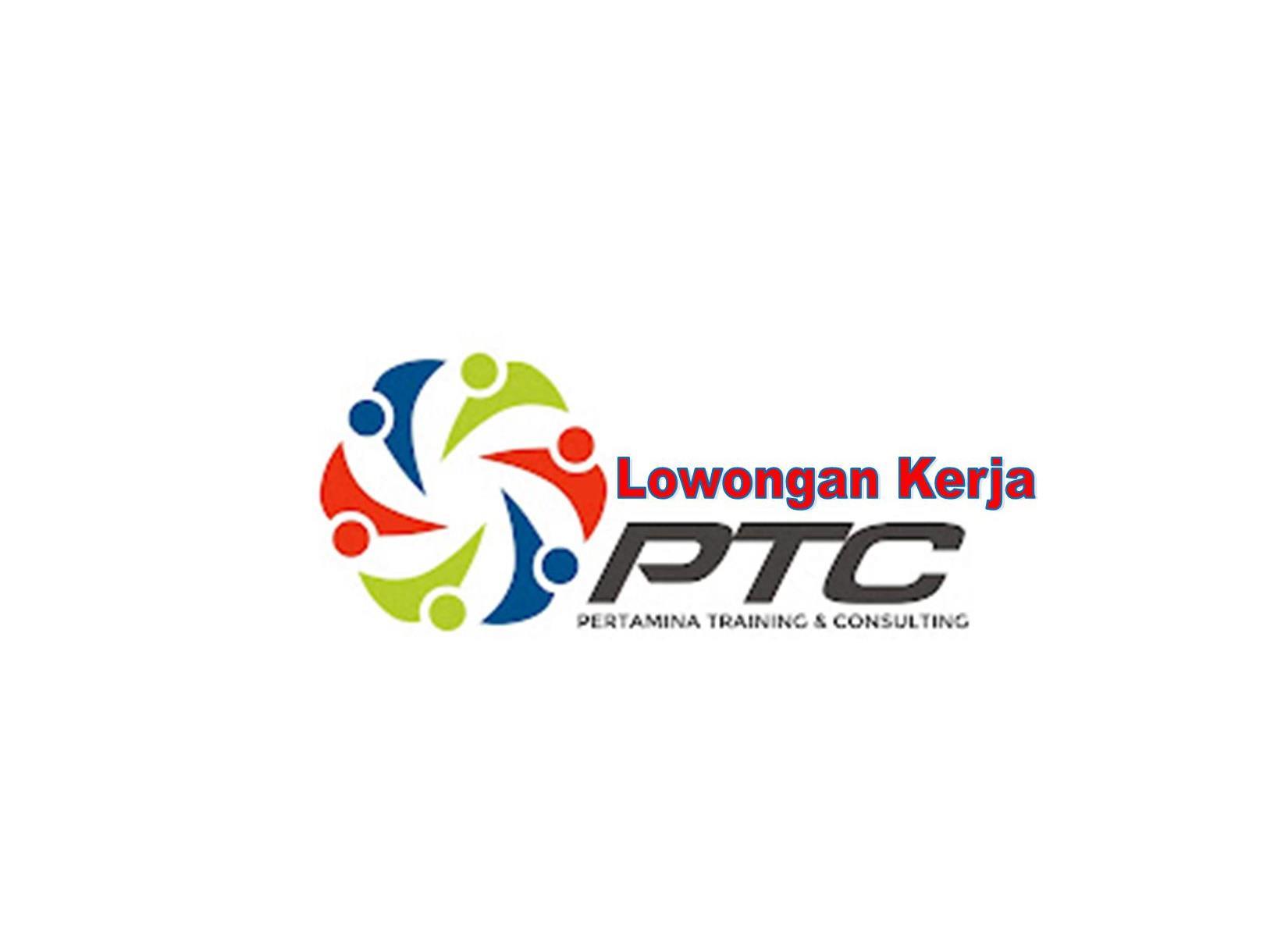 Kesempatan Emas Jangan Dilewatkan, Yuk Daftar Lowongan Kerja di PT Pertamina Training and Consulting