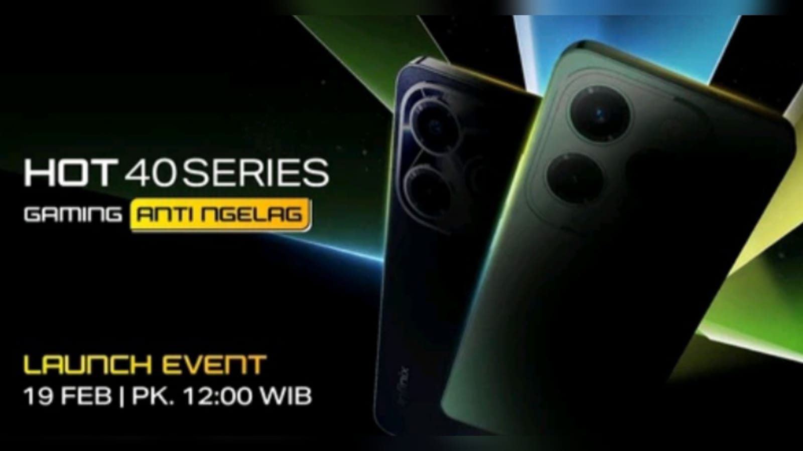 Infinix Hot 40 Series Diluncurkan 19 Februari 2024 Pukul 00.00 WIB, Diperkirakan Miliki 4 Keunggulan, ANTI NGE