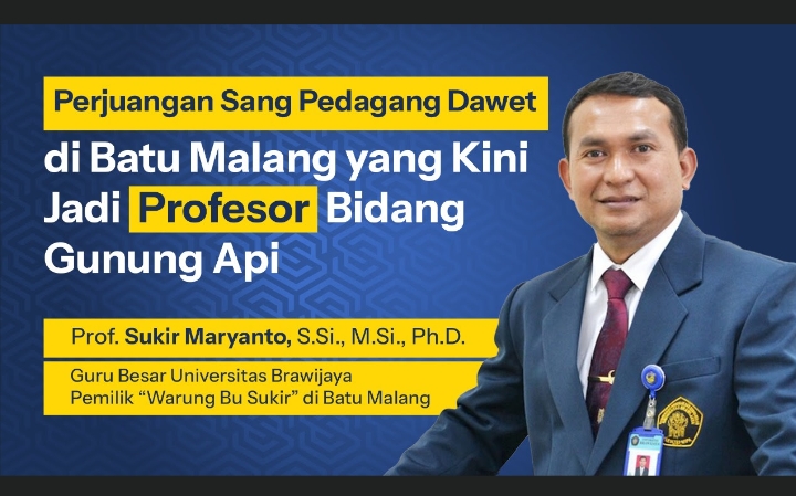 Pedagang Dawet di Kota Batu yang Kini Jadi Guru Besar Bidang Gunung Api di Universitas Brawijaya Malang