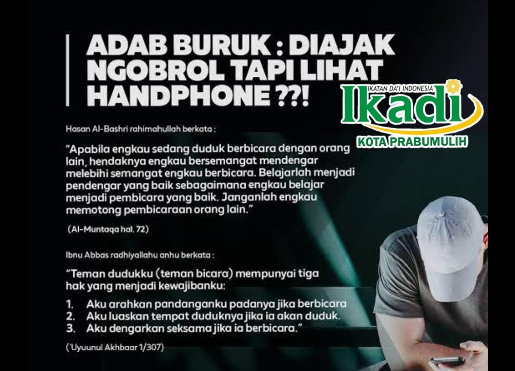 ADAB BURUK: Yang Diajak Bicara Malah Sibuk Memandangi HP