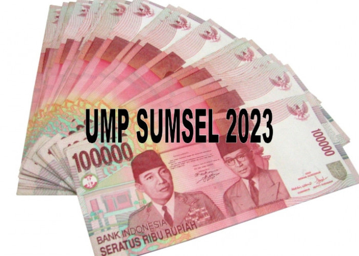 UMP Sumsel Resmi Naik, Tahun 2023 jadi Segini