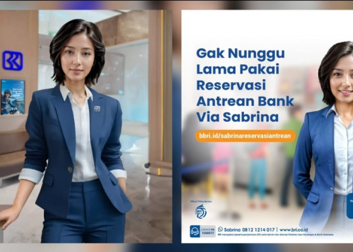 Gak Mau Nunggu Lama? Pakai Aja Reservasi Antrean BRI via Sabrina