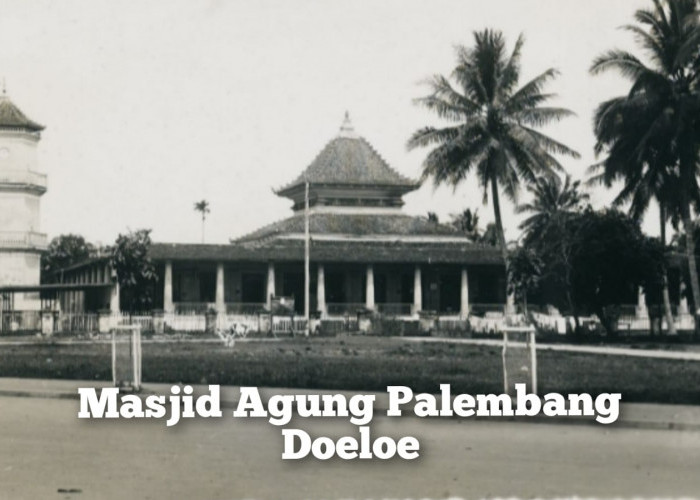 Masjid Agung Palembang Tempoe Doeloe, Kini Jadi Pusat Wisata Religi 