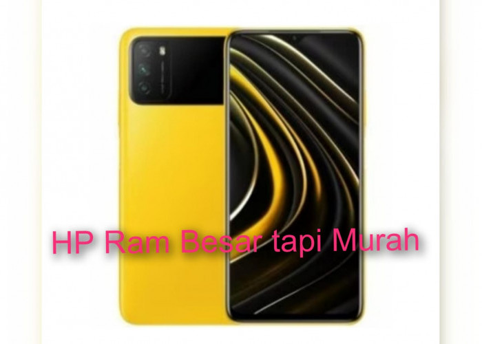 Cari HP Ram Besar Harga Rp 1-2 Jutaan, Ini Rekomendasinya