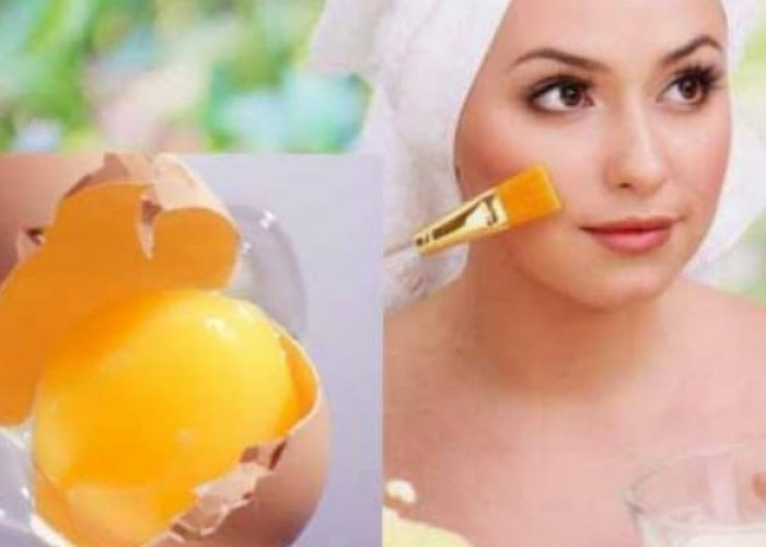 5 Manfaat Kuning Telur yang Jarang Diketahui, Dapat Mempercantik Kulit Wajah Anda