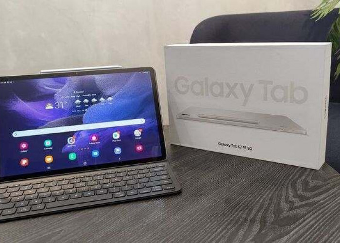 Mengulas Samsung Galaxy Tab S7 FE, Tablet Premium Yang Didukung Jaringan 5G
