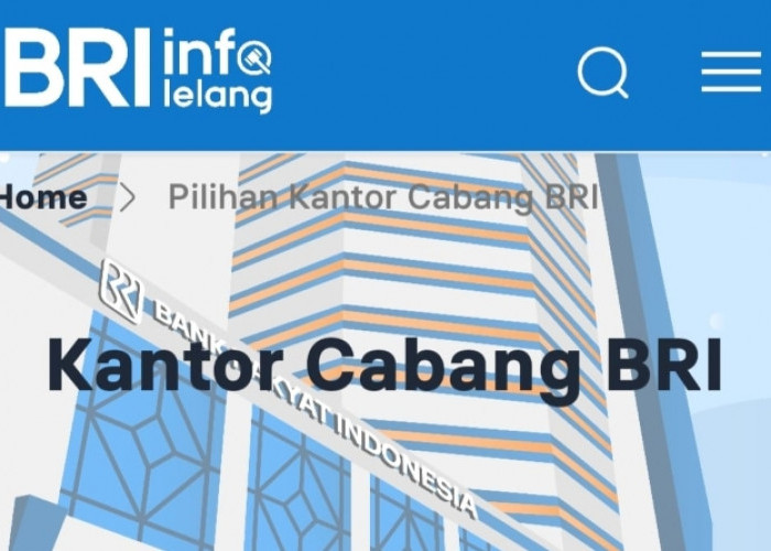 Ini Prosedur dan Info Lelang di BRI