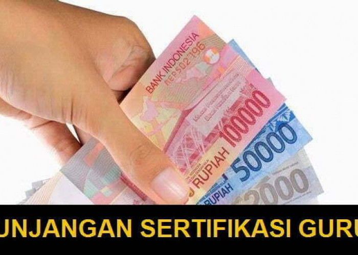 Tunjangan Sertifikasi Guru Cair Awal Bulan, Lihat Jadwalnya Disini!