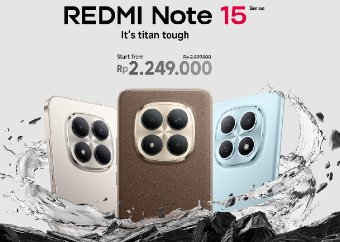 REDMI Note 15 Series Resmi Hadir di Indonesia