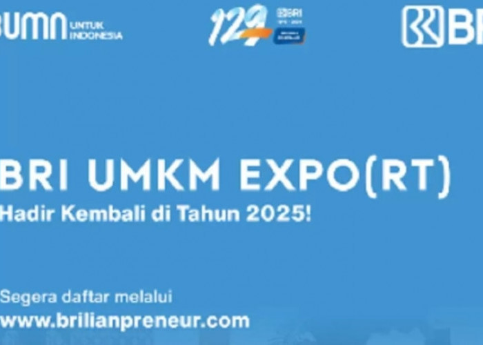 BRI UMKM Expo(RT) 2025, Ajang Digitalisasi dan Ekspansi Pasar Global UMKM, Buruan Daftar!