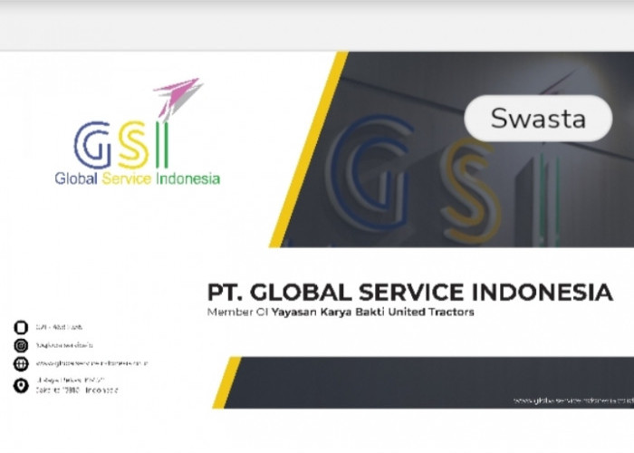 PT Global Service Indonesia Buka Lowongan Kerja, Ini Syarat dan Gambaran Pekerjaannya