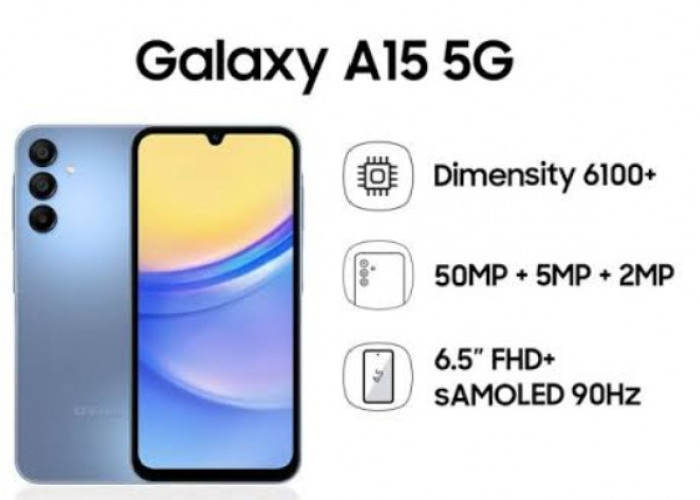 Ini Dia Samsung Galaxy A15 5G, Unggulkan Baterai dan Harga Lebih Murah